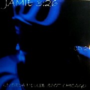 JAMIE 3:26 / ジェイミー・3:26 / Live@Da House Spot Chicago CD2
