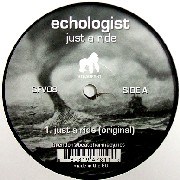 ECHOLOGIST / Just A Ride