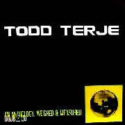 洋楽 Todd Terje Anthology: Weighed & Measured An Anthology : Weighed & Meaasured/TODD TERJE/トッド・テリエ｜CLUB