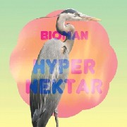 BIOMAN / Hyper Nektar