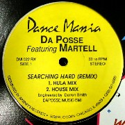 DA POSSE FEAT. MARTELL / Searching Hard (Remix)