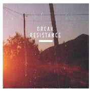 BREAK / Resistance (4×12" + CD)