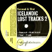 SANASOL & THOR / Icelandic Lost Tracks 2
