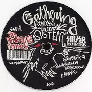 GATHERING / In My System (Remixes)