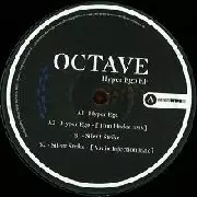 OCTAVE / Hyper Ego EP
