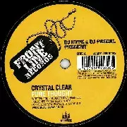 CRYSTAL CLEAR / クリスタル・クリア / Pure Thought