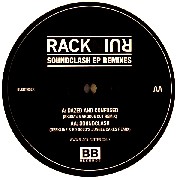 RACK N RUIN / Soundclash EP Remixes