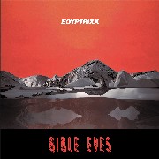 EGYPTRIXX / Bible Eyes