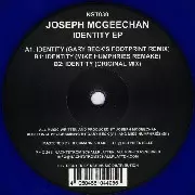 JOSEPH MCGEECHAN & DJ HI-SHOCK / Identity EP/Ageha EP 