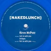 KEVIN MCPHEE / Get in With You 