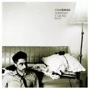 VINCENZO / Wherever I Lay My Head