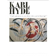 KARL HYDE / カール・ハイド / カール・ハイド展 図録 What's Going On In Your Head When You're Dancing?