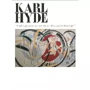 KARL HYDE / カール・ハイド / カール・ハイド展 図録 What's Going On In Your Head When You're Dancing?