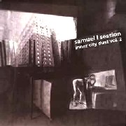 SAMUEL L SESSION / Inner City Dust Vol. 2