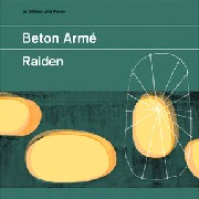 RAIDEN / Beton Arme