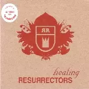 RESURRECTORS / Healing