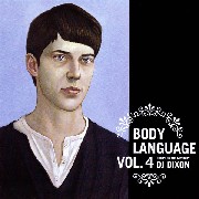 DIXON / ディクソン / Body Language Vol. 4