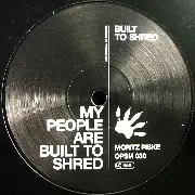 MORITZ PISKE / My People Are Built To Shred 
