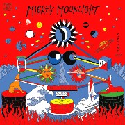 MICKEY MOONLIGHT / Interplanetary Music