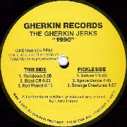 GHERKIN JERKS / ガーキン・ジャークス / 1990 