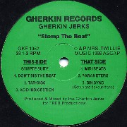 GHERKIN JERKS / ガーキン・ジャークス / Stomp The Beat 