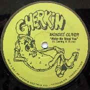 MONDEE OLIVER / Make Me Want You 