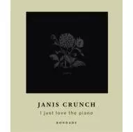 希少！janis crucnh / I just love the piano I Just Love The Piano /JANIS CRUNCH/ジャニス・クランチ｜CLUB/DANCE