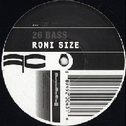 RONI SIZE / ロニ・サイズ / 26 Bass/Snapshot 