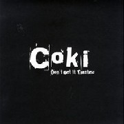 COKI / Don't Get It Twisted