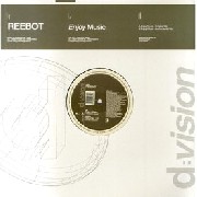 REEBOT (REBOOT) / Enjoy Music