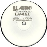 ILL AUDIO FEAT ROOTS MANUVA / Chase 12" Mix/Artificial Intelligence Remix