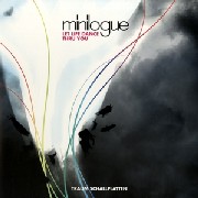 MINILOGUE / ミニローグ / Let Life Dance Thru You