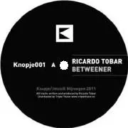 RICARDO TOBAR / リカルド・トバール / Betweener