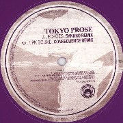 TOKYO PROSE / Tokyo Prose Remixed 