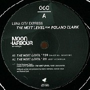 LUNA CITY EXPRESS FEAT,ROLAND CLARK / Next Level 