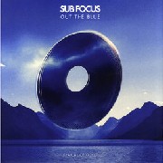 SUB FOCUS / Out The Blue