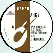 ARGY / アーギー / Upon Ourselves Osunlade Stripped/Yoruba Soul Mix