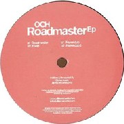 OCH / Roadmaster EP