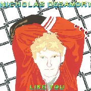NICHOLAS DESAMORY / Like You
