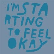 KZA / I'm Starting To Feel Okay Vol. 4 