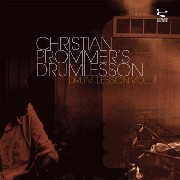 CHRISTIAN PROMMER'S DRUMLESSON / Drumlesson Vol.1