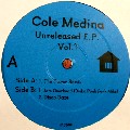 DJ COLE MEDINA / Unreleased Tracks Vol.1