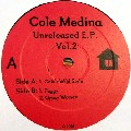 DJ COLE MEDINA / Unreleased Tracks Vol.2