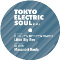 V.A.(LITTLE BIG BEE/MASANORI IKEDA) / Tokyo Electric Soul E.P.1