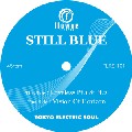 STILL BLUE / Still Blue E.P.