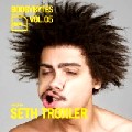 SETH TROXLER / セス・トロホラー / Boogybytes Vol.5