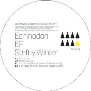 STEFNY WINTER / Echinodon EP