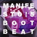 BOOT BEAT / ブート・ビート / Manifesto! 5