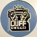 DUFF DISCO / Duff Disco 002