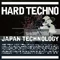 V.A.(TAKAAKI ITOH/GO HIYAMA/JIN HIYAMA...) / Hard Techno Japan Technology